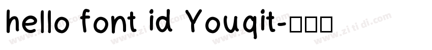 hello font id Youqit字体转换